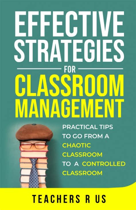 Read Best Effective Strategies For Classroom Management Practical