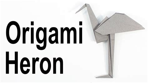 Origami Heron Tutorial Youtube