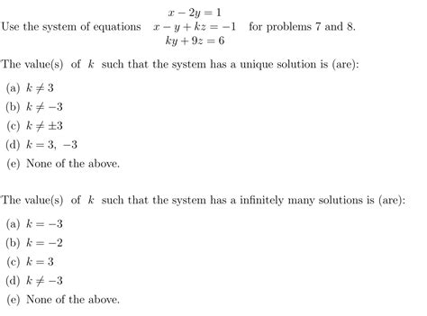 solved x−2y 1 use the system of equations x−y kz −1 for