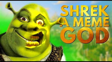How Shrek Became A Meme God Video Essay Youtube
