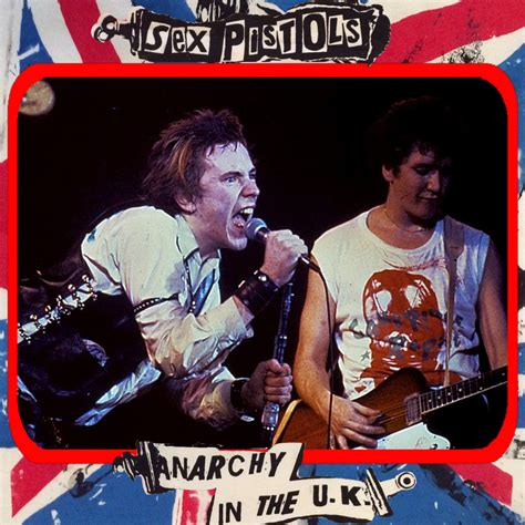 Sex Pistols Anarchy In The Uk United Kingdom Single On This Date In 1976 Sex Pistols