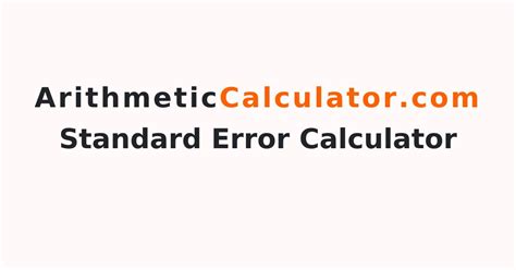 Standard Error Calculator Online How To Calculate Se From Mean And Sd