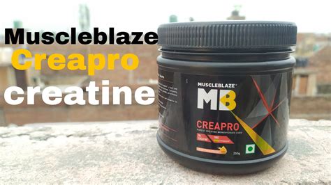 Muscleblaze Creapro Creatine Review Fruit Punch Flavour Youtube