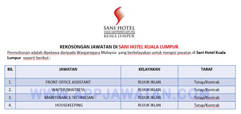 Free wifi and free parking. Jawatan Kosong di Sani Hotel Kuala Lumpur - Appkerja Malaysia
