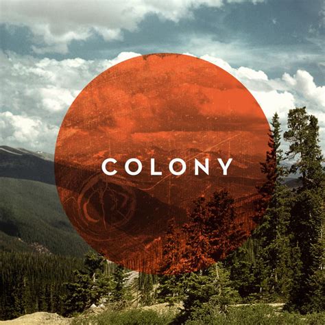 Colony Album By Colony Spotify