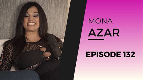 Mona Azar Ep 132 After Dark Youtube