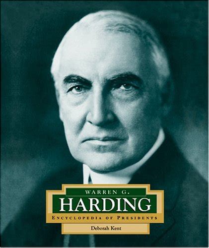 Warren G Harding Americas 29th President Encyclopedia Of Presidents