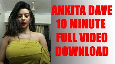 Ankita Dave Latest Tiktok Viral 115 Min Video Daftsex Hd