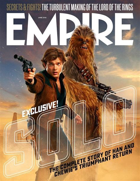 Empire Magazine Reveals Solo A Star Wars Story Newsstand Cover And