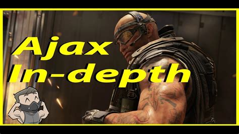 Black Ops 4 Ajax In Depth Youtube