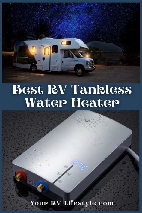 Best Tankless Water Heater Your Rv Lifestyle