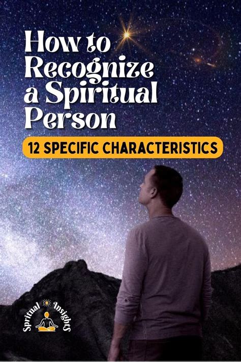 How To Recognize A Spiritual Person 12 Specific Characteristics