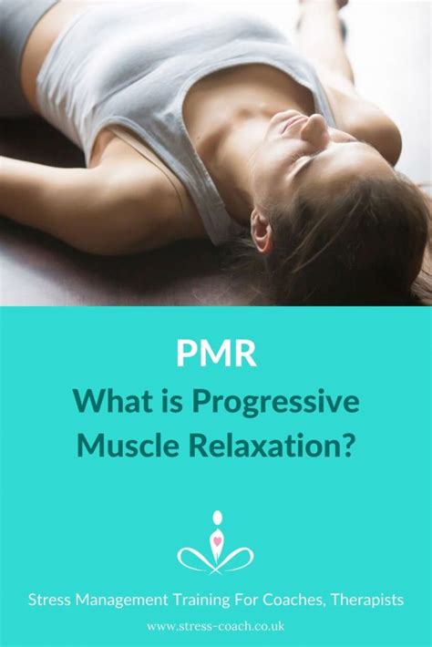 Pmr What Is Progressive Muscle Relaxation Stress Coach Training