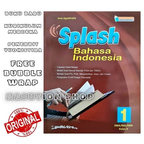 Jual Buku Splash Bahasa Indonesia Kelas 1 X 10 Sma Yudhistira