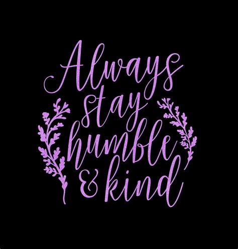 Always Stay Humble And Kind Country Music Lyrics Tim Mcgraw Etsy
