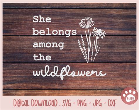 She Belong Among The Wildflowers Svg Wildflower Svg Etsy México