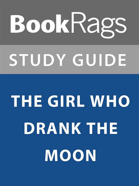 Summary And Study Guide The Girl Who Drank The Moon Ebook