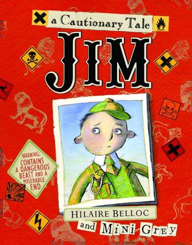 Jim A Cautionary Tale By Hilaire Belloc