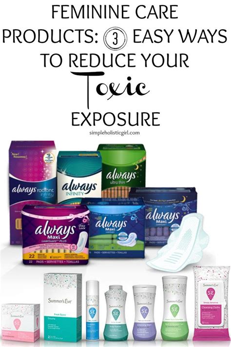 Feminine Care Products 3 Easy Ways To Reduce Your Toxic Exposure