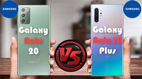 samsung galaxy note 20 vs samsung galaxy note 10 plus youtube