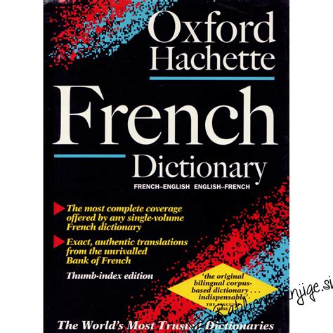 The Oxford Hachette French Dictionary