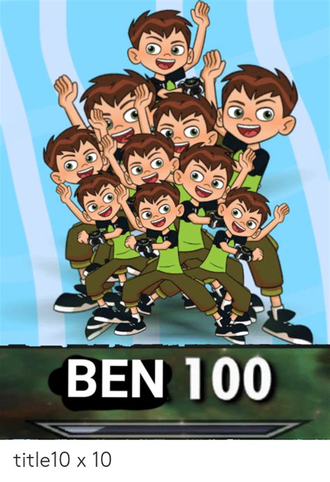 Ben 100 Pilot Ben 100 Ben 10 Fan Fiction Wiki Fandom Top News