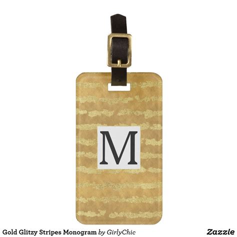 That's for the unlikely case that the. Gold Glitzy Stripes Monogram Luggage Tag (With images ...
