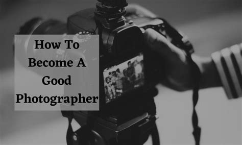 How To Become A Good Photographer By Stephen Logan Medium