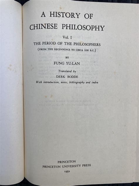 A History Of Chinese Philosophy Volumes 1 And 2 By Fung Yu Lan This