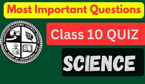 Most Important Question Science Class 10 Quiz Jharkhand Lab