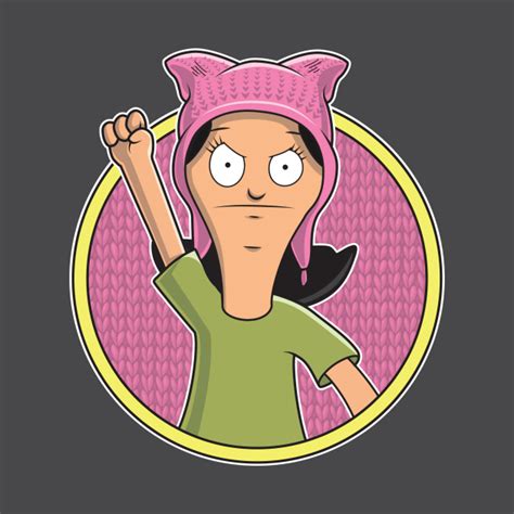 Pussy Hats Assemble Bobs Burgers T Shirt Teepublic