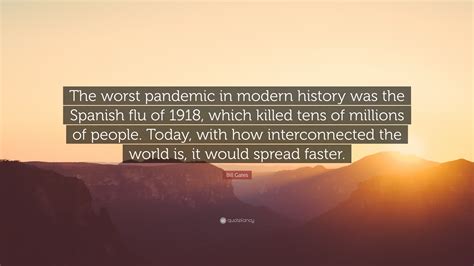 Bill Gates Pandemic Quote - pandemic 2020