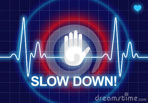 We did not find results for: SLOW DOWN Written On Blue Heart Rate Monitor Stock Illustration - Image: 43877300