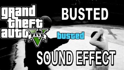 Gta 5 Busted Sound Effectdownload Link Youtube