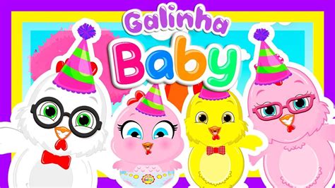 Turminha da galinha baby completo +30min de música infantil. Galinha Baby - Galinha Pintadinha - Parabéns (Cartoon Baby ...