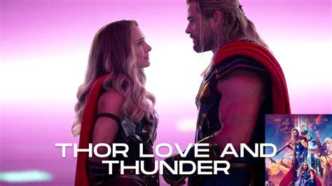 Thor Love And Thunder Release Date Can I Watch Thor Love And Thunder