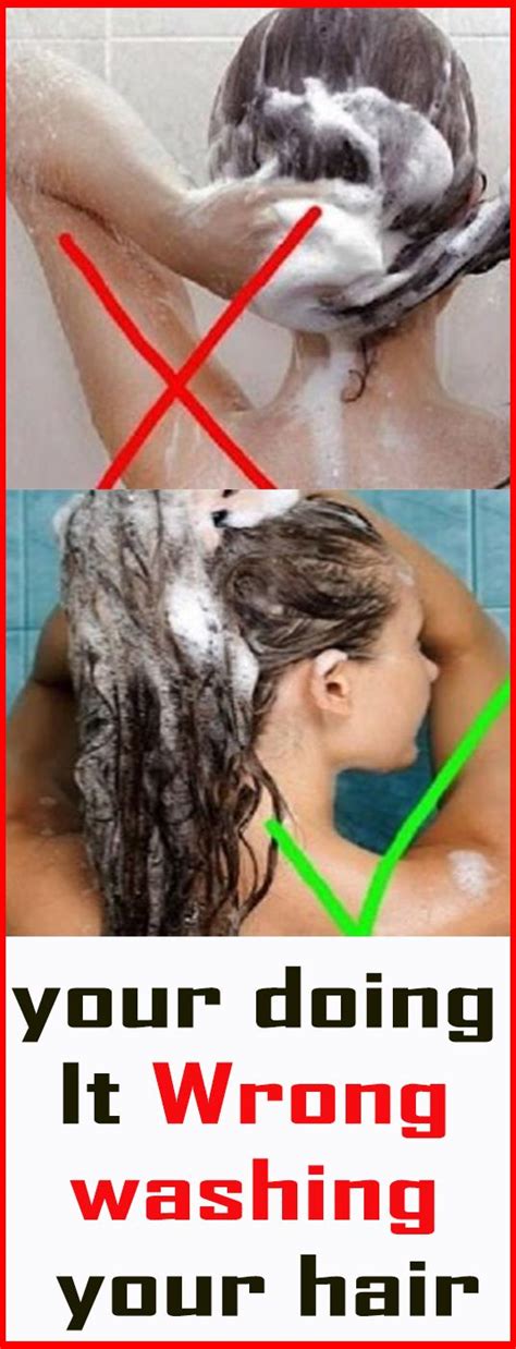 How To Wash Your Hair Properly Your Hair Home Remedies Beauty Washing Hair