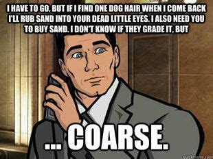 21 sterling archer famous sayings, quotes and quotation. funny archer quotes - Google Search | Archer quotes ...