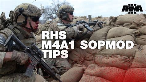 Arma 3 Rhs Koth M4 Sopmod Tips Youtube