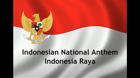 Indonesia Raya Indonesian National Anthem Youtube