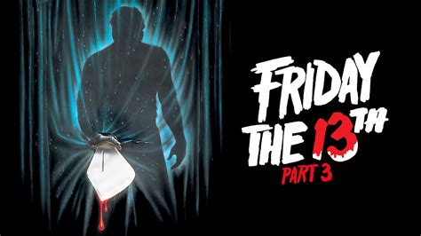 Watch Friday The 13th Part 3 1982 Full Movie Online Plex