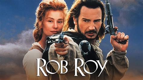 Rob Roy 1995 Movie Liam Neeson Jessica Lange John Hurt Tim Roth