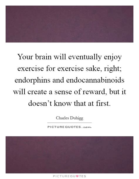Brain Exercise Quotes And Sayings Brain Exercise Picture Quotes