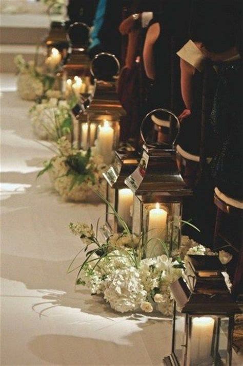 100 Unique And Romantic Lantern Wedding Ideas Church Wedding