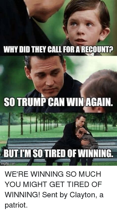 🅱️ 25 Best Memes About Tired Of Winning Tired Of Winning Memes