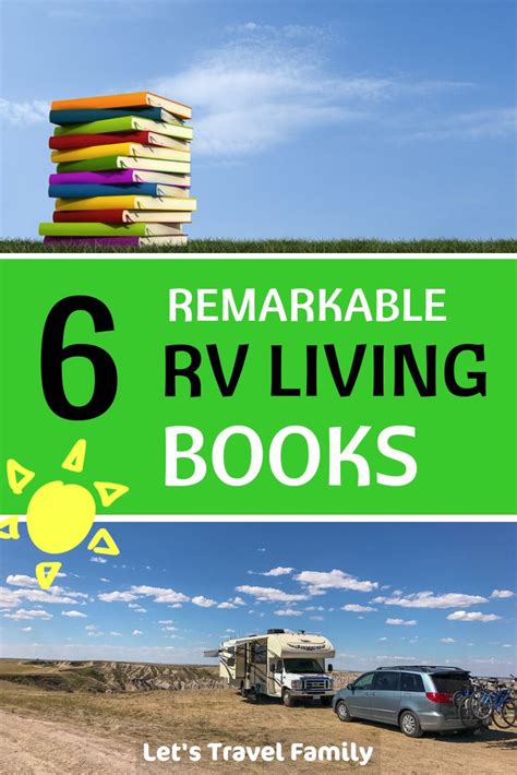 10 Remarkable Rv Books For Full Time Rv Living Full Time Rv Rv