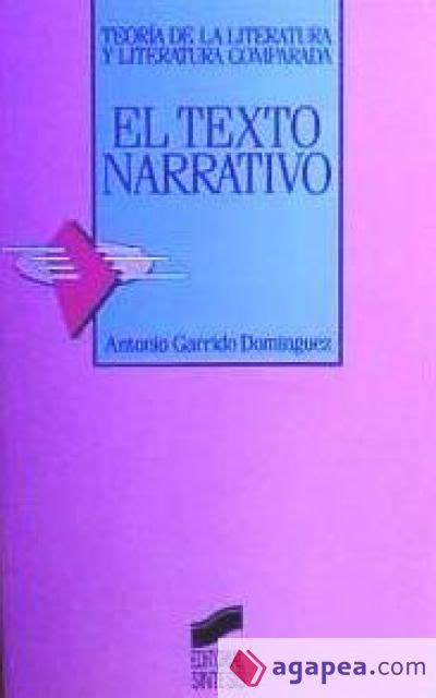 El Texto Narrativo Antonio Garrido Dominguez 9788477382041