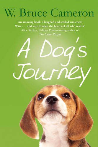 A dog finds the meaning of his own existence through the lives of the humans he meets. Buy Dogs Journey book : W. Bruce Cameron , 1447218906 ...