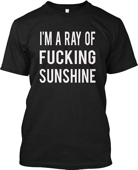 Kk Tshirt Humorístico Im A Ray Of Fucking Sunshine T Shirt For Hombres Printed Cool Tee Short