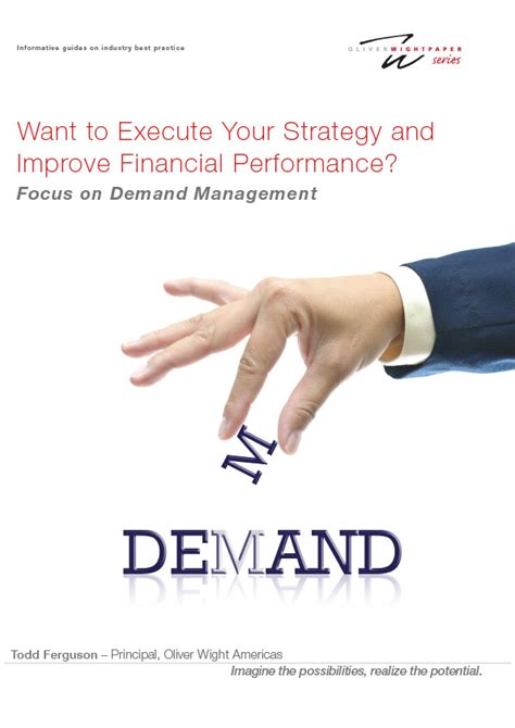 Demand Management Oliver Wight Business Transformation Specialists